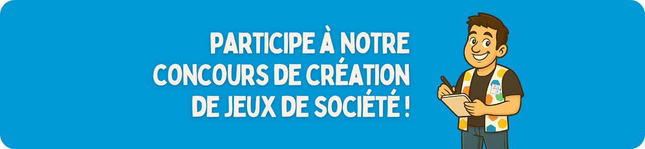 Concours de création de jeux de société Concours de création de jeux de société